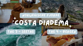 Costa Diadema Vlog 3 amp 4 Norwegische Fjorde 1 Seetag und Bergen Norwegen Lilly Wilk [upl. by Ahsiakal591]