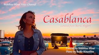 【Casablanca】Bertie Higgins（covered by Mikihisa Hirai） [upl. by Inus115]