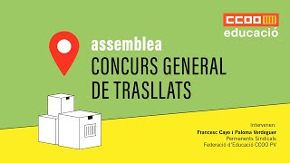 Assemblea Informativa Concurs General de Trasllats [upl. by Toille270]