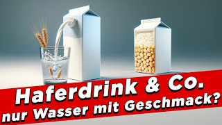 Haferdrink amp Co â€“Â nur Wasser mit Geschmack  My KuhTube Film 823 [upl. by Suiram]