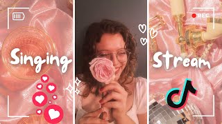 TIKTOK Singing Stream✨You guys are to SWEET💕😭 [upl. by Lawler502]