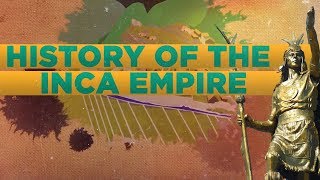 History of the Inca Empire DOCUMENTARY [upl. by Goldman]