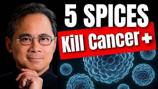 ️‍🔥 5 Spices That STARVE Cancer and BOOST Stem Cells  Dr William Li  Longevity Deprocessed [upl. by Townshend388]