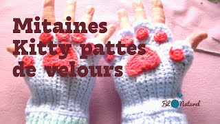 Tuto des mitaines Kitty pattes de velours au crochet [upl. by Mel]