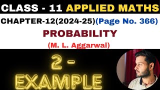 2 Example solution l Chapter 12 l PROBABILITY l Class 11th Applied Maths l M L Aggarwal 202425 [upl. by Siekram]