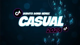 CASUAL  TIKTOK TREND 2024  BUDOTS BOMB REMIX  Dj Junrex Remix [upl. by Leonhard705]