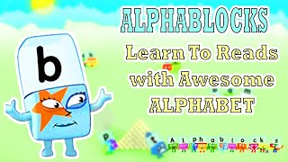 Learn To Reads Alphabet For Kids With Alphablocks Family [upl. by Eliga]