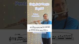 Daily Scale Practice Day 306 flute flutepractice flutescales [upl. by Galloway]