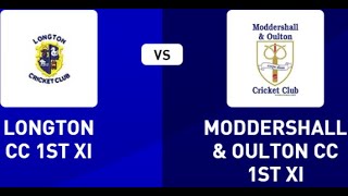 Longton CC vs Moddershall Oulton CC [upl. by Esilehc]