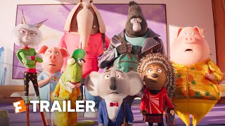 Sing 2 Final Trailer 2021  Fandango Family [upl. by Frost952]