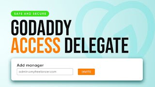 How to Delegate Access in GoDaddy  Access Levels Explained 2024 [upl. by Iey23]