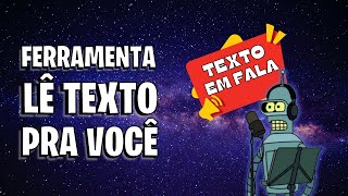 FERRAMENTA GRATUITA TRANSFORMA TEXTO EM FALA  EBOOKS SITES E PDFs [upl. by Acinehs]