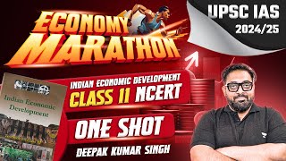 Complete Economy NCERT Class 11  Economy Marathon for UPSC  Revision for Prelims [upl. by Cally]