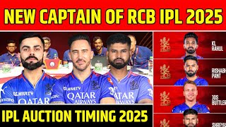 RCB NEWS 2025  RCB NEW CAPTAIN OF IPL 2025 IPL AUCTION TIMING 2025 [upl. by Gnidleif]