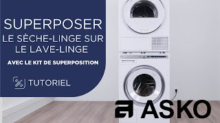 Comment superposer votre sèchelinge sur votre lavelinge Asko grâce au kit de superposition [upl. by Ennaecarg351]