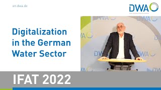 IFAT 2022  Digitalization in the German Water Sector [upl. by Ecinreb]