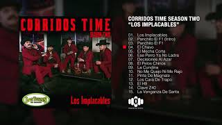 Corridos Time Season Two “Los Implacables” Album Completo  Los Tucanes De Tijuana [upl. by Syman]