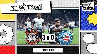 CORINTHIANS 3 X 0 BAHIA TIMÃO DESFILA ENGATA OITAVA VITÓRIA MEMPHIS FAZ GOLAÇO E YURI ARTILHEIRO [upl. by Willem229]