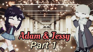 Gacha Life Skits  Adam amp Jessy  Part 1  Funny video reversal gachalife2 emotions [upl. by Zeni]