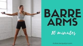 Barre Arm Workout  10 minutes to Sculpted amp Lean Arms [upl. by Gipps]