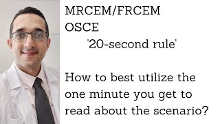 MRCEMFRCEM OSCE  How should we utilize onemin before start of station  How to read scenario [upl. by Lytsirhc]