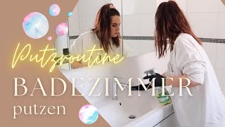 Badezimmer PUTZEN Meine BADEZIMMER PUTZROUTINE [upl. by Hobey581]