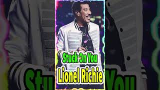 Lionel Richie  Stuck On You [upl. by Cordle]