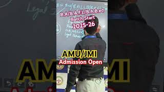 Admission OpenAMUJMI202526BABAFLBABed amu jmi admission viralvideo motivation [upl. by Enelec527]