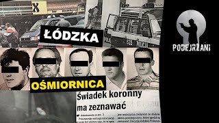 ŁÓDZKA OŚMIORNICA  Podejrzani [upl. by Adnalue]