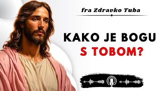 Kako je Bogu s tobom [upl. by Uttasta932]