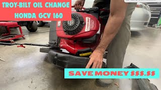 How to do a Easy Oil change on a TROY BILT push mower with a Honda GCV160 Motor Save [upl. by Niltiak]