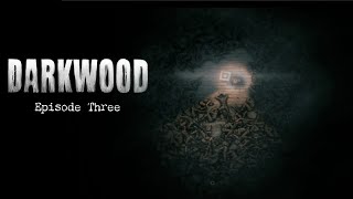 Progress Progress  Darkwood Episode 3 [upl. by Shirline]