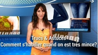 Trucs et astuces  Comment shabiller quand on est trés mince [upl. by Jemmie721]