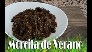 Como hacer Morcilla de Verano facil [upl. by Baillieu]