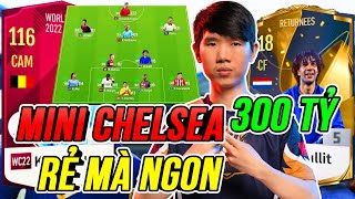 THÀNH HOÀ  BUILD TEAM CHELSEA CÀY CHAY 300 TỶ BP RẺ MÀ NGON  FC ONLINE [upl. by Albric351]