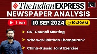 LIVE Newspaper Analysis  10 Sep 2024  The Indian Express  Drishti IAS English [upl. by Reklaw]