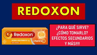 🔴 REDOXON  Vitamina C  PARA QUÉ SIRVE EFECTOS SECUNDARIOS Y CONTRAINDICACIONES [upl. by Althee]