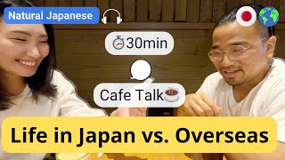 Relax amp Listen 30Min Japanese Chat withJapanesewithShun  Natural Conversations Over Coffee ☕️ [upl. by Greenwell156]