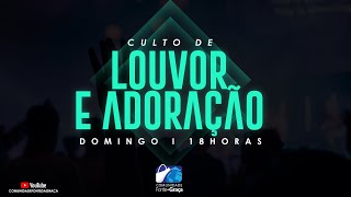 Culto de Louvor e Adoração [upl. by Oak]