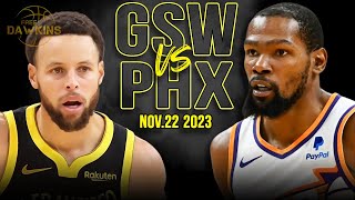 Golden State Warriors vs Phoenix Suns Full Game Highlights  Nov 22 2023  FreeDawkins [upl. by Allister878]