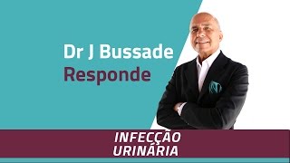 INFECÇÃO URINÁRIA  Medicina Ortomolecular [upl. by Nitneuq]