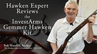 Hawken Expert Bob Woodfill Reviews the InvestArms Hawken Muzzleloader Kit  Beginner Hawken Rifle [upl. by Dorca]