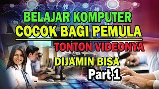 PENGENALAN KOMPUTER UNTUK PEMULA  BELAJAR KOMPUTER DASAR [upl. by Kesley876]