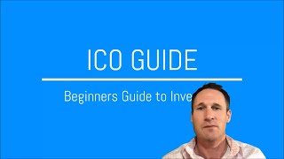 Beginners Guide to ICO Investing  How to Invest in ICOs [upl. by Adrea]