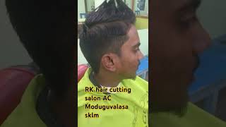 RK hair cutting salon AC Moduguvalasa sklm [upl. by Yamauchi214]