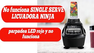 Licuadora NINJA  parpadea botón rojo y no prende RESUELTO [upl. by Ja133]