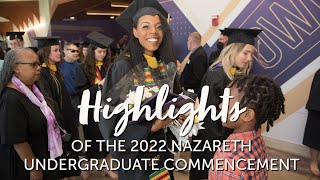 Highlights 2022 Nazareth Undergraduate Commencements [upl. by Gayner225]