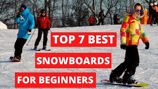 Top 7 BEST Snowboards for Beginners Buy on Amazon [upl. by Yar]