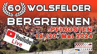 Wolsfelder Bergrennen 2024  Livestream Endphase  Finale Tourenwagen Rennsportfahrzeuge  BergCup [upl. by Madison129]