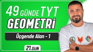 Üçgende Alan 1  49 Günde TYT Geometri Kampı 21Gün  Rehber Matematik [upl. by Drofnelg]